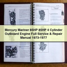 Mercury Mariner 85HP 85HP 4 Cylinder Outboard Engine Full Manual de servicio y reparación 1973-1977