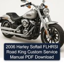 2006 Harley Softail FLHRSI Road King Custom Service Manual PDF Download