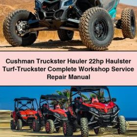Cushman Truckster Hauler 22hp Haulster Turf-Truckster Manual completo de servicio y reparación del taller