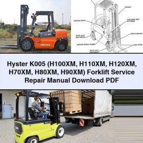 Manual de Servicio y Reparación de Montacargas Hyster K005 (H100XM H110XM H120XM H70XM H80XM H90XM)