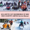 2014 Arctic CAT Snowmobile XF 8000 High COUNTRY LIMITED Service Repair Manual