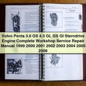 Volvo Penta 3.0 GS 4.3 GL GS GI Sterndrive Engine Manual completo de servicio y reparación del taller 1999 2000 2001 2002 2003 2004 2005 2006