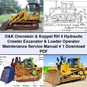 O&K Orenstein & Koppel RH 4 Hydraulic Crawler Excavator & Loader Operator Maintenance Manual de servicio y reparación # 1