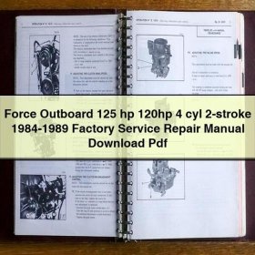 Force Outboard 125 hp 120hp 4 cyl 2-stroke 1984-1989 Factory Manual de servicio y reparación Pdf