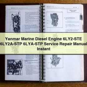 Yanmar Marine Diesel Engine 6LY2-STE 6LY2A-STP 6LYA-STP Manual de servicio y reparación Instant Download PDF