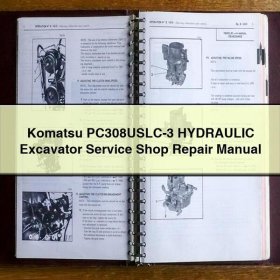 Manual de Reparación y Servicio de la Excavadora Hidráulica Komatsu PC308USLC-3