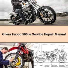 Gilera Fuoco 500 ie Manual de servicio y reparación PDF Download