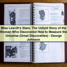 Miss Leavitt‘s Stars: The Untold Story of the Woman Who Discovered How to Measure the Universe (Great Discoveries)-George Johnson