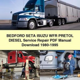Bedford SETA Isuzu WFR PRETOL Diesel Manual de servicio y reparación 1980-1995