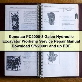 Komatsu PC2000-8 Galeo Hydraulic Excavator Workshp Manual de servicio y reparación S/N20001 and up
