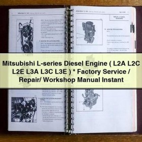 Manual de Servicio/Reparación/Taller para Motores Diésel Mitsubishi Serie L (L2A L2C L2E L3A L3C L3E)