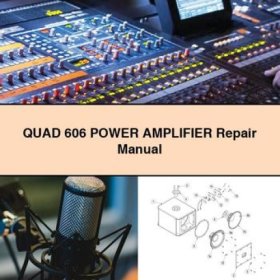 Manual de Reparación del Amplificador de Potencia QUAD 606 (PDF)