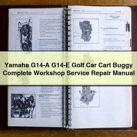 Yamaha G14-A G14-E Golf Car Cart Buggy Manual completo de servicio y reparación del taller