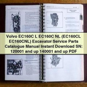 Catálogo de Piezas de Servicio para Excavadora Volvo EC160C L EC160C NL (EC160CL EC160CNL) SN: 120001 y superiores, 140001 y superiores