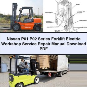 Manual de Reparación y Servicio de Taller para Montacargas Eléctricos Nissan P01 P02