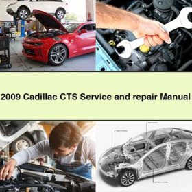 2009 Cadillac CTS Manual de servicio y reparación