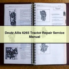 Manual de Reparación del Tractor Deutz-Allis 6265 (PDF)