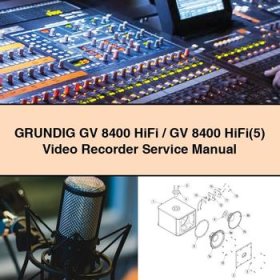 GRUNDIG GV 8400 HiFi/GV 8400 HiFi(5) Video Recorder Manual de servicio y reparación