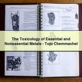 The Toxicology of Essential and Nonessential Metals-Tojo Chemmachel