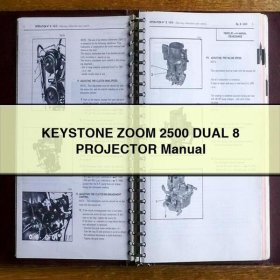 KEYSTONE ZOOM 2500 DUAL 8 PROJECTOR Manual