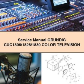 Manual de servicio y reparación GRUNDIG CUC1806/1828/1830 Color TELEVISION