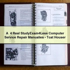 A+ 4 Real StudyExam4Less Computer Manual de servicio y reparaciónies-Tcat Houser