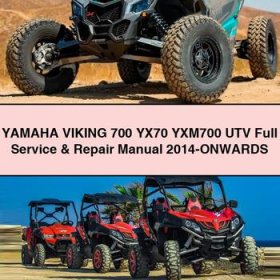 Yamaha VIKING 700 YX70 YXM700 UTV Full Manual de servicio y reparación 2014-ONWARDS