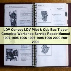 LDV Convoy LDV Pilot & Cub Bus Tipper Manual completo de servicio y reparación del taller 1994 1995 1996 1997 1998 1999 2000 2001 2002