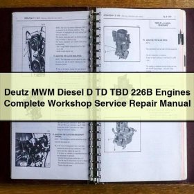 Manual de Reparación y Servicio para Motores Deutz MWM Diesel D TD TBD 226B