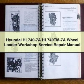 Hyundai HL740-7A HL740TM-7A Wheel Loader Workshop Manual de servicio y reparación