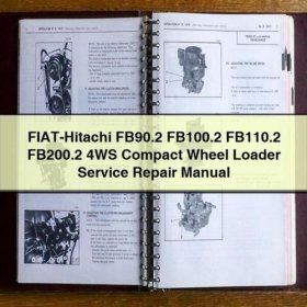 FIAT-Hitachi FB90.2 FB100.2 FB110.2 FB200.2 4WS Compact Wheel Loader Manual de servicio y reparación Download PDF