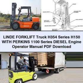 Manual del Operador de la Carretilla Elevadora Linde H354 Serie H150 con Motor Diesel Perkins 1100