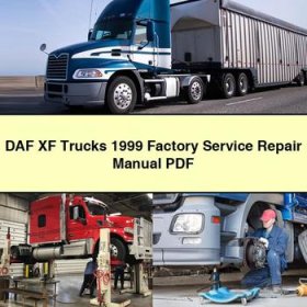 DAF XF Trucks 1999 Factory Manual de servicio y reparación