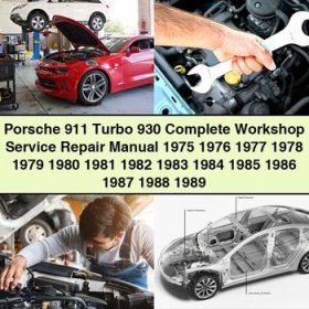 Porsche 911 Turbo 930 Manual completo de servicio y reparación del taller 1975 1976 1977 1978 1979 1980 1981 1982 1983 1984 1985 1986 1987 1988 1989