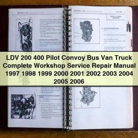 LDV 200 400 Pilot Convoy Bus Van Truck Manual completo de servicio y reparación del taller 1997 1998 1999 2000 2001 2002 2003 2004 2005 2006