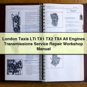 Manual de Reparación y Servicio para Motores y Transmisiones de Taxis London LTi TX1, TX2 y TX4