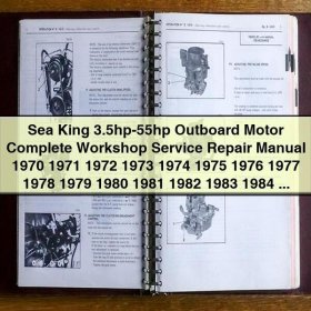 Sea King 3.5hp-55hp Outboard Motor Manual completo de servicio y reparación del taller 1970 1971 1972 1973 1974 1975 1976 1977 1978 1979 1980 1981 1982 1983 1984 PDF Download
