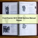 Ford Tractor 6610 WSM Service Manual Repair