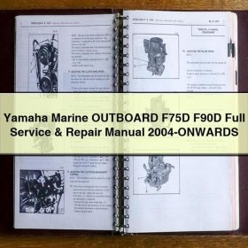 Yamaha Marine OUTBOARD F75D F90D Full Manual de servicio y reparación 2004-ONWARDS