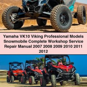 Yamaha VK10 Viking Professional Models Snowmobile Manual completo de servicio y reparación del taller 2007 2008 2009 2010 2011 2012