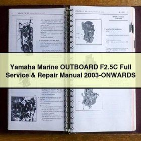 Yamaha Marine OUTBOARD F2.5C Full Manual de servicio y reparación 2003-ONWARDS
