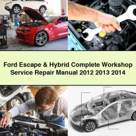 Ford Escape & Hybrid Manual completo de servicio y reparación del taller 2012 2013 2014