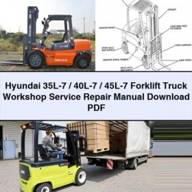 Manual de Servicio y Reparación para Carretillas Elevadoras Hyundai 35L-7 / 40L-7 / 45L-7 (PDF)