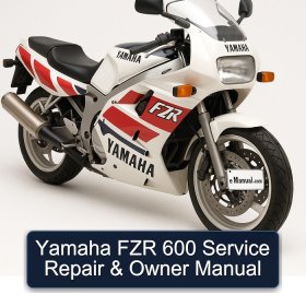 Yamaha FZR 600 Service Repair & Owner Manual