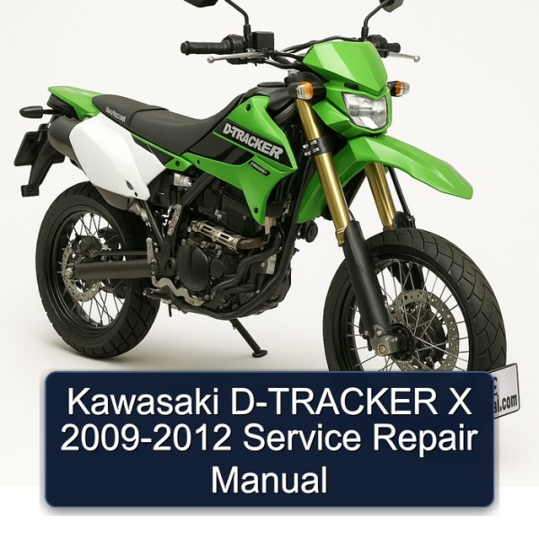 Kawasaki D-TRACKER X 2009-2012 Service Repair Manual