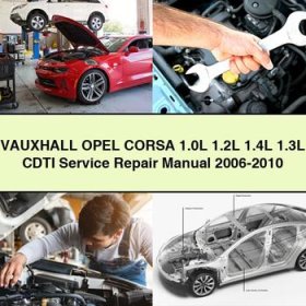 VAUXHALL OPEL CORSA 1.0L 1.2L 1.4L 1.3L CDTI Manual de servicio y reparación 2006-2010