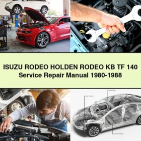 ISUZU RODEO Holden RODEO KB TF 140 Manual de servicio y reparación 1980-1988 PDF Download