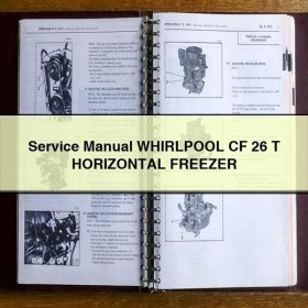 Manual de servicio y reparación WHIRLPOOL CF 26 T HORIZONTAL FREEZER