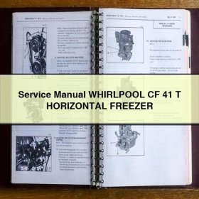 Manual de servicio y reparación WHIRLPOOL CF 41 T HORIZONTAL FREEZER