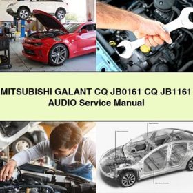 Mitsubushi GALANT CQ JB0161 CQ JB1161 AUDIO Manual de servicio y reparación
